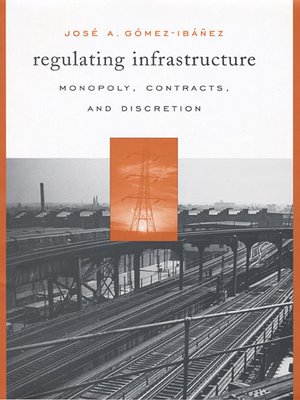 cover image of Regulating Infrastructure